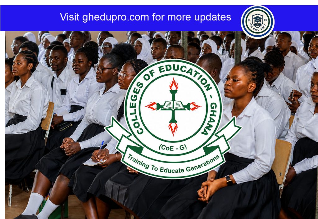 2026/2027 Colleges of Education Admission Process and Reporting Date for Applicants