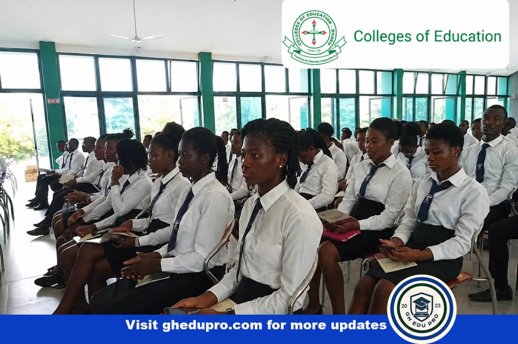 Colleges of Education Admission Requirements and Selection Criteria for 2026/2027 Academic Year